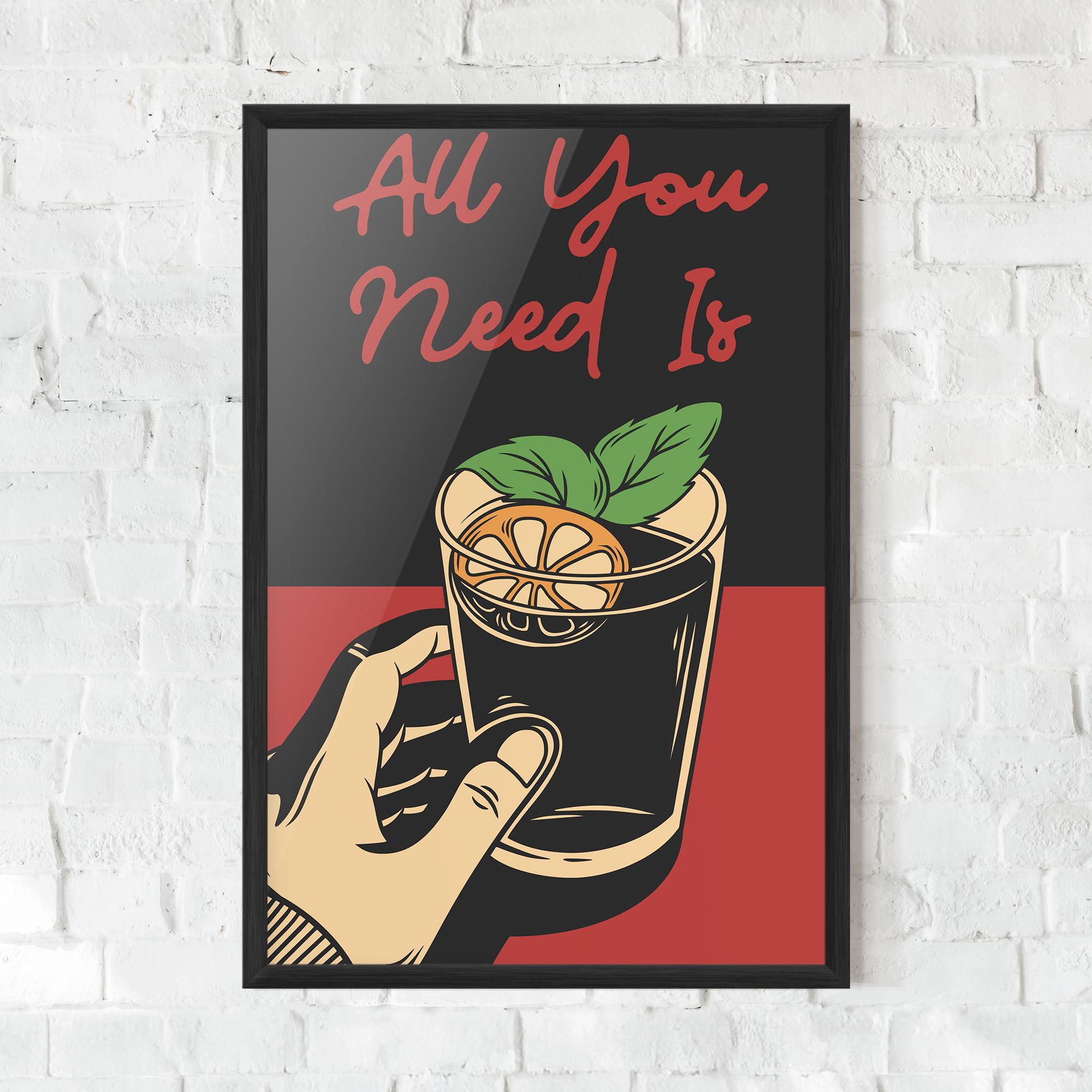 Poster Înrămat All U Need mockup 0