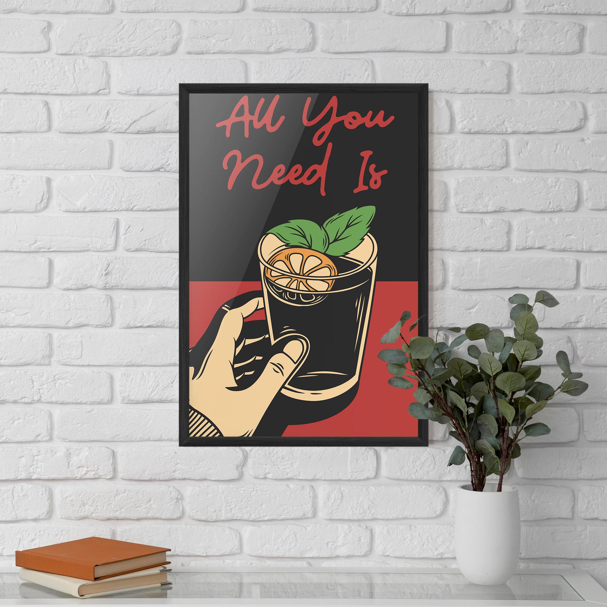 Poster Înrămat All U Need mockup 5