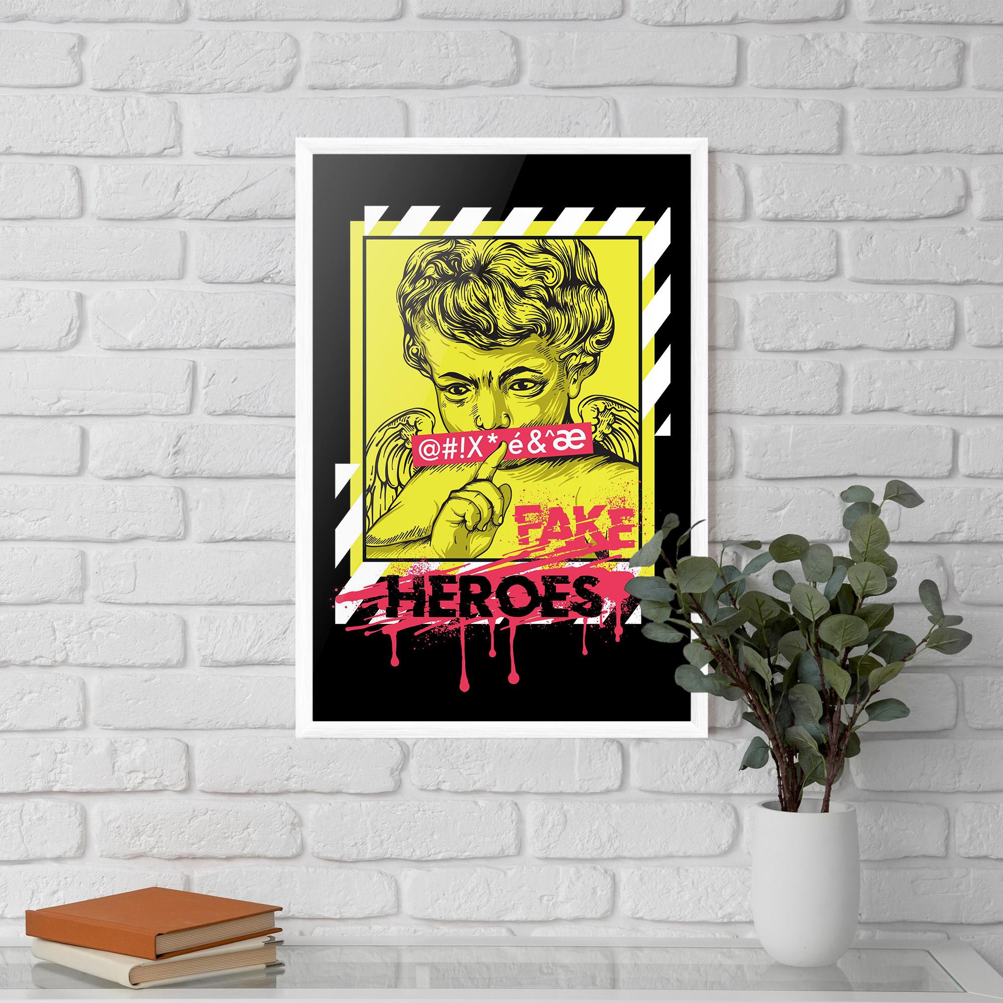 Poster Înrămat Fake Heroes mockup 5