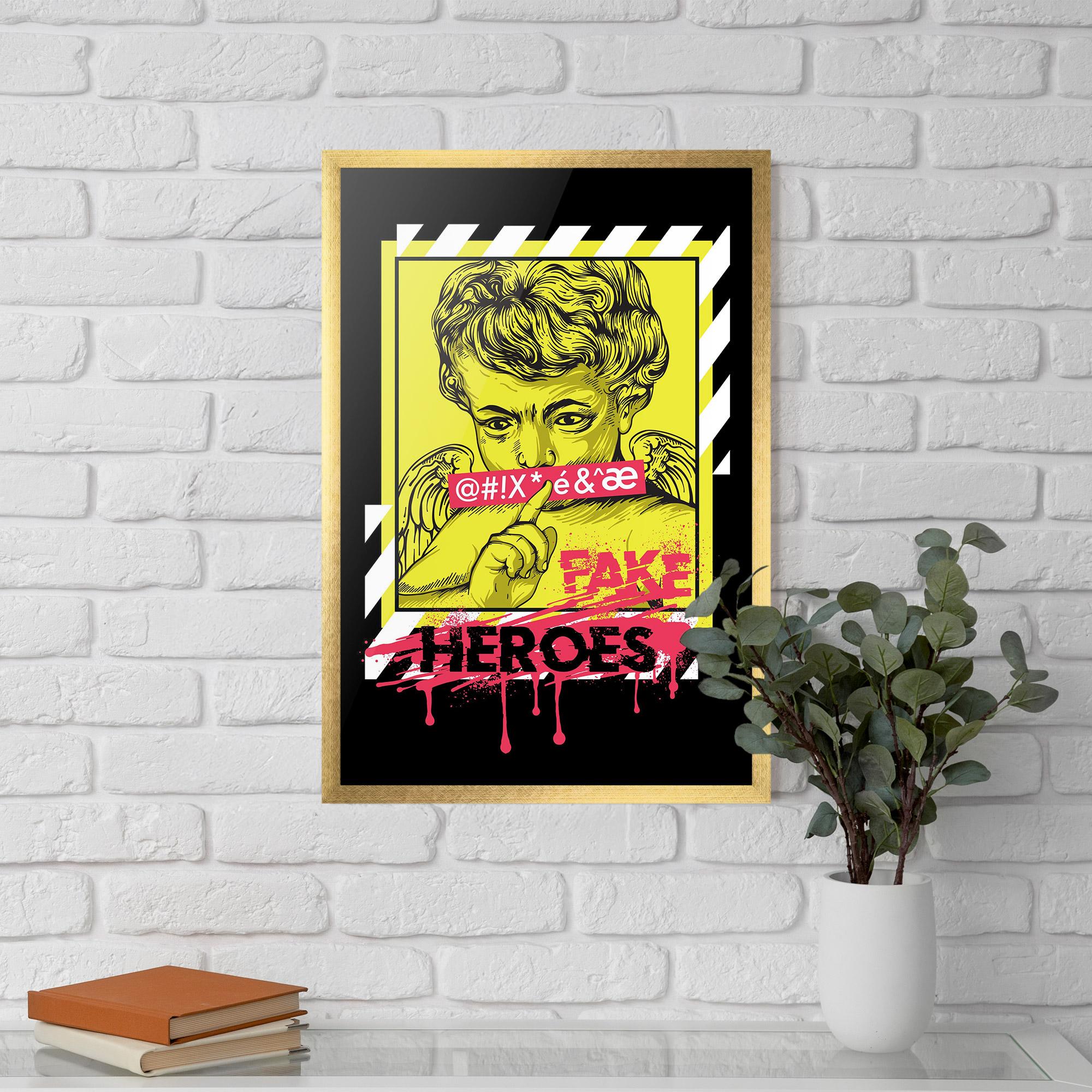 Poster Înrămat Fake Heroes mockup 5