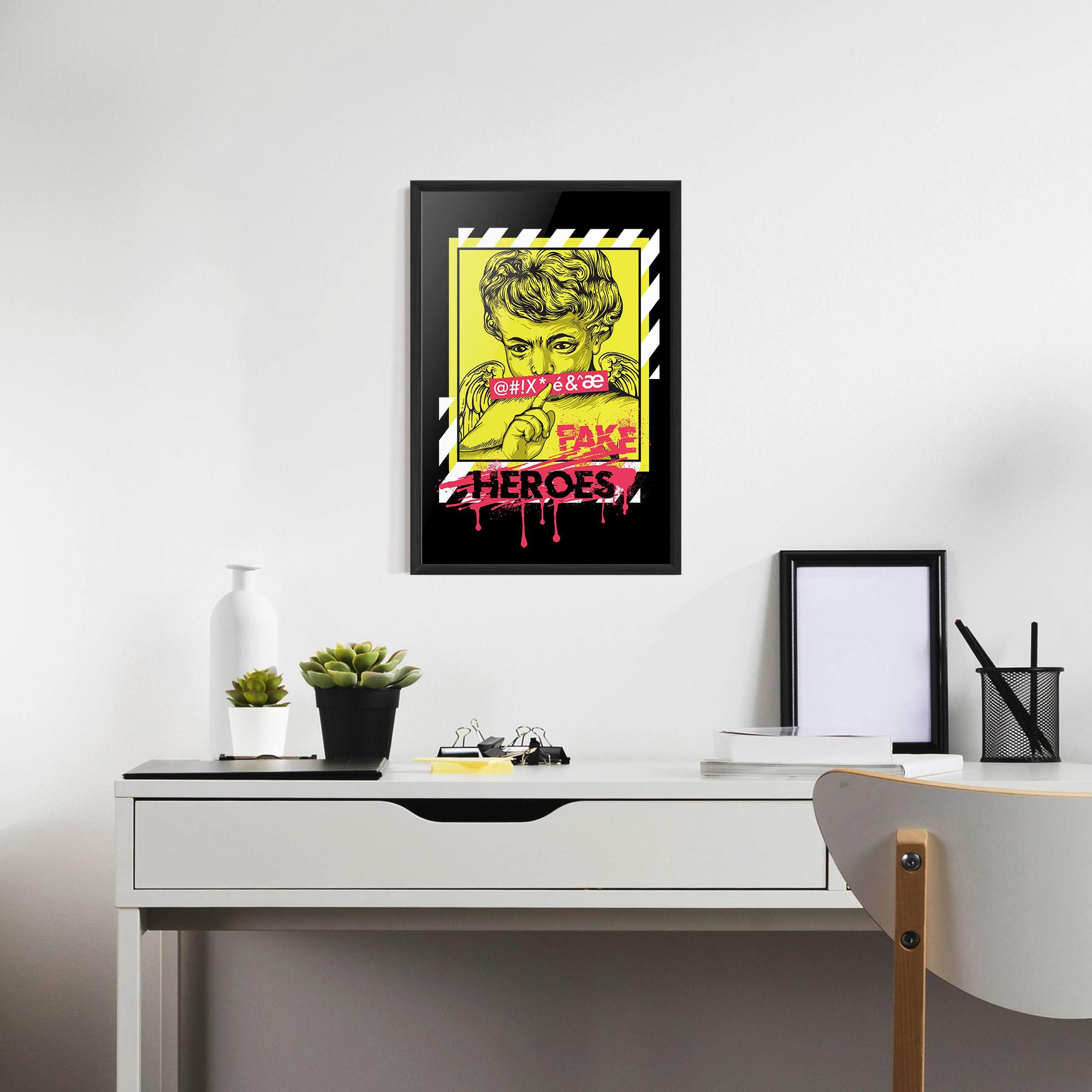 Poster Înrămat Fake Heroes mockup 7