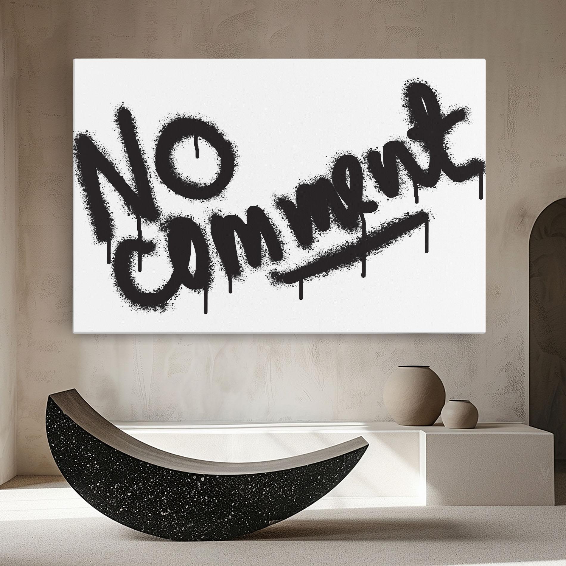 Tablou Canvas No Comment mockup 8