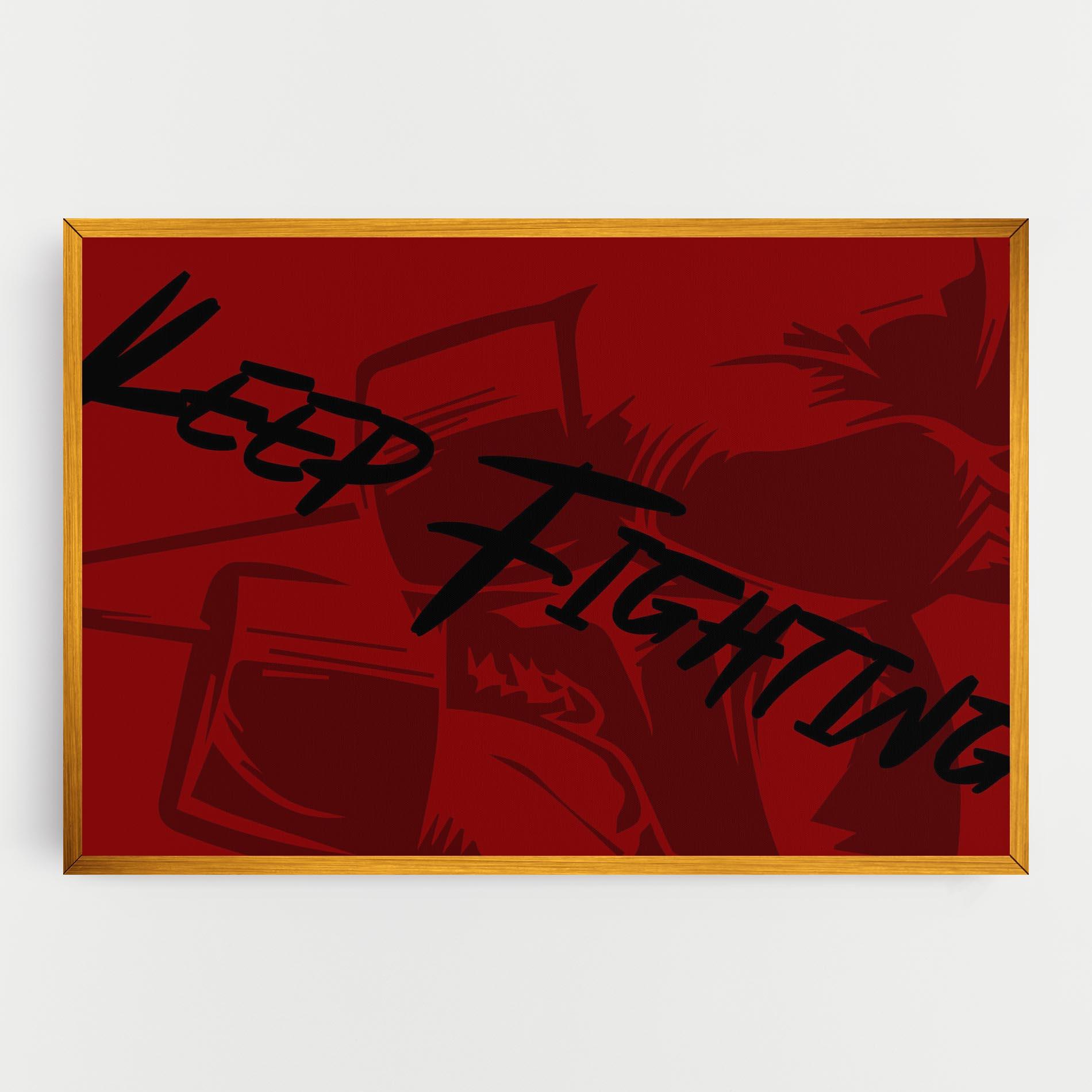 Tablou Canvas Keep Fighting mockup 0